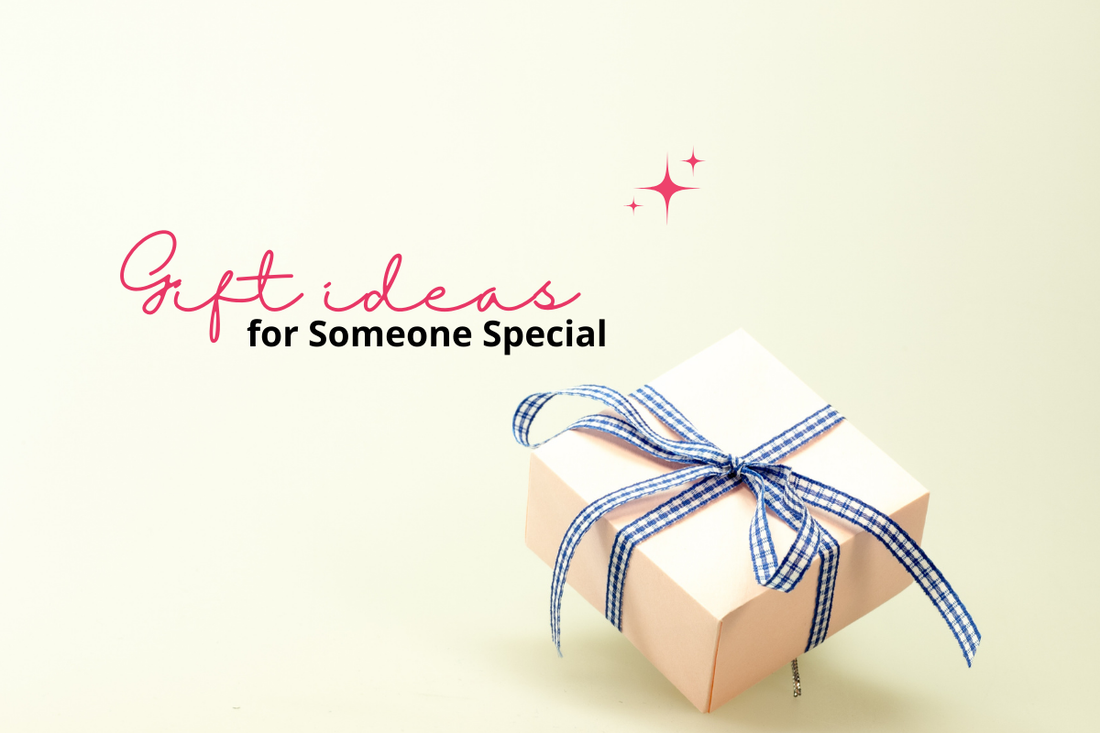 5 Unique Gift Ideas for Someone Special
