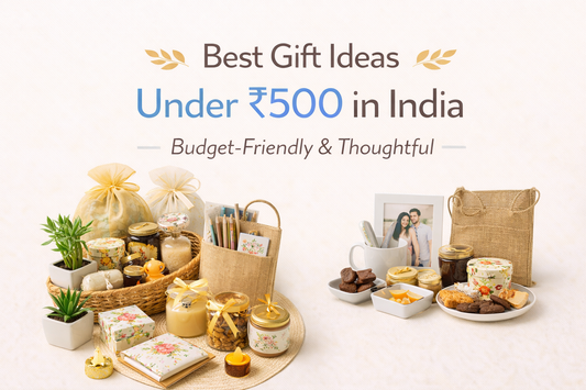 Best Gift Ideas Under ₹500 in India (Budget-Friendly & Thoughtful)