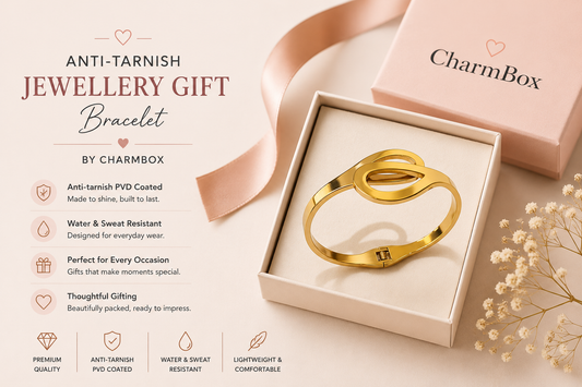 Anti-Tarnish Jewellery Gifts: What They Are and Why They're Worth It