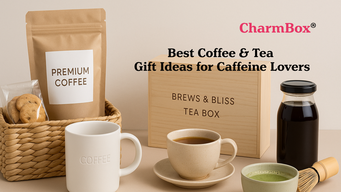 Best Coffee & Tea Gift Ideas for Caffeine Lovers
