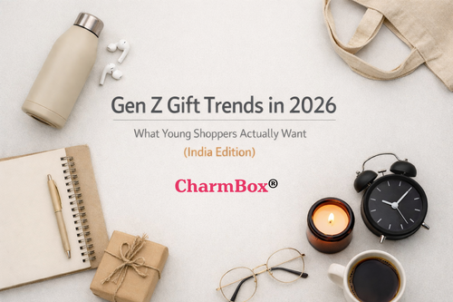 Gen Z Gift Trends in 2026: What Young Shoppers Actually Want (India Edition)