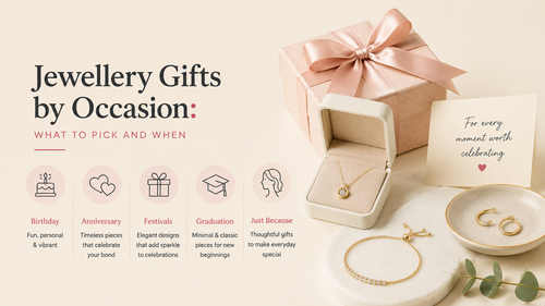Jewellery Gifts by Occasion: What to Pick and When