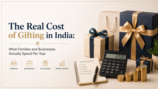 The Real Cost of Gifting in India: What Families and Businesses Actually Spend Per Year