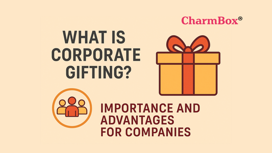 What Is Corporate Gifting? Importance and Advantages for Companies